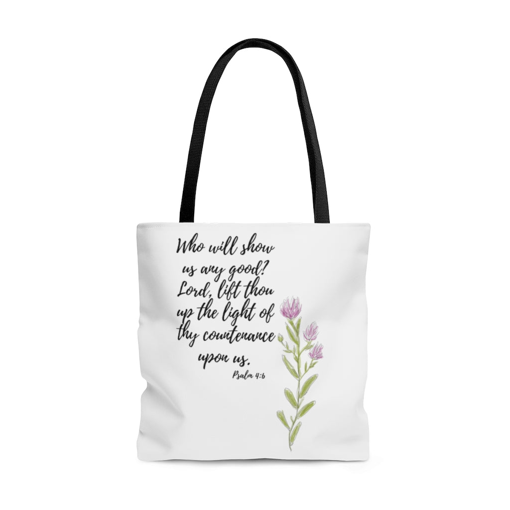 Psalm 4:6 Tote Bag