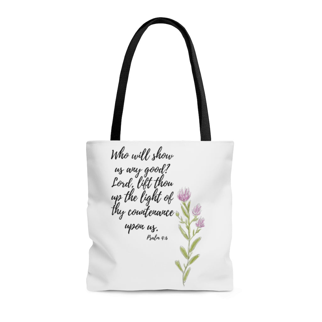 Psalm 4:6 Tote Bag