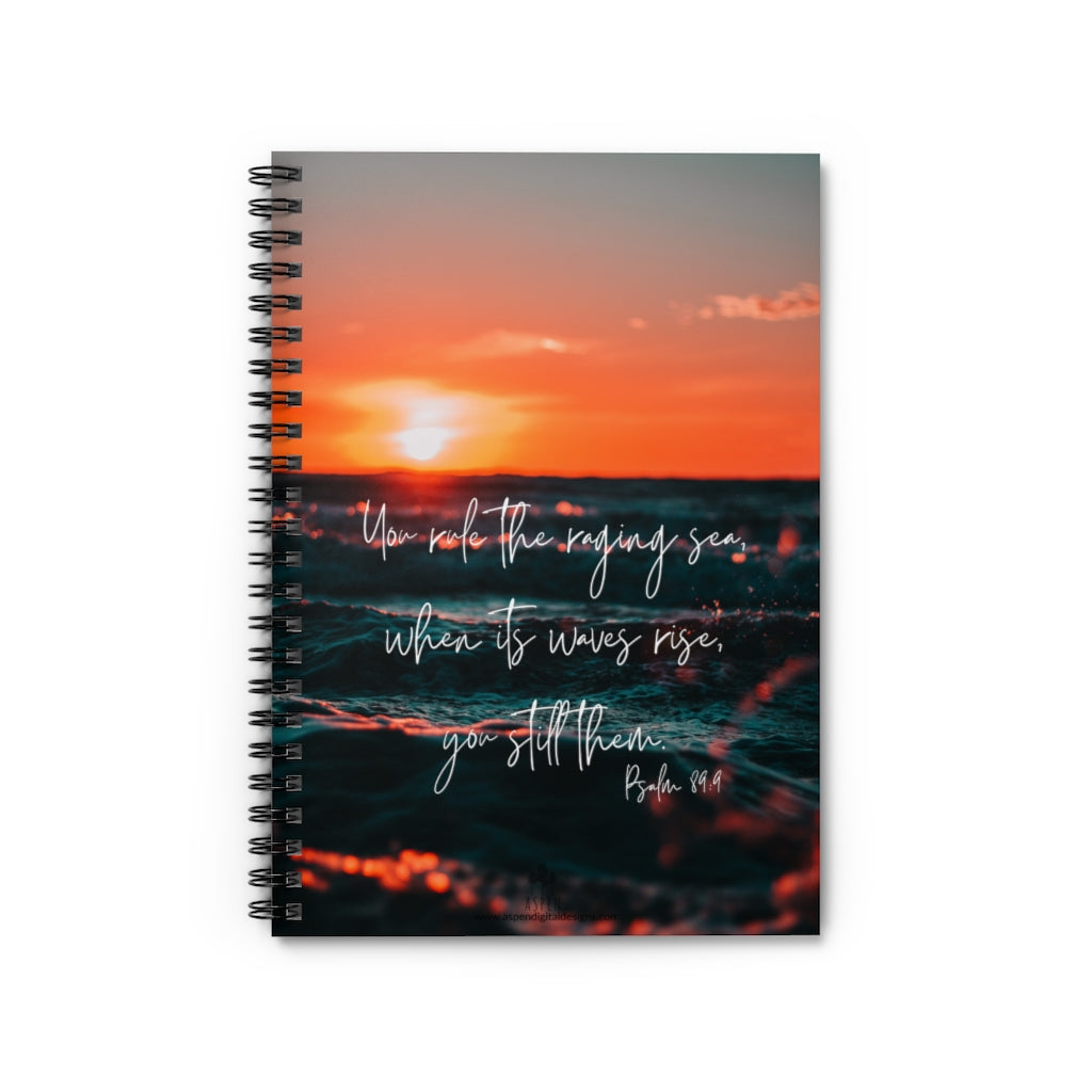 Psalm 89:9 Spiral Notebook - Ruled Line