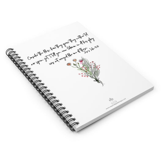 Lilies of the Field John 12:27 Spiral Notebook - Ruled Line