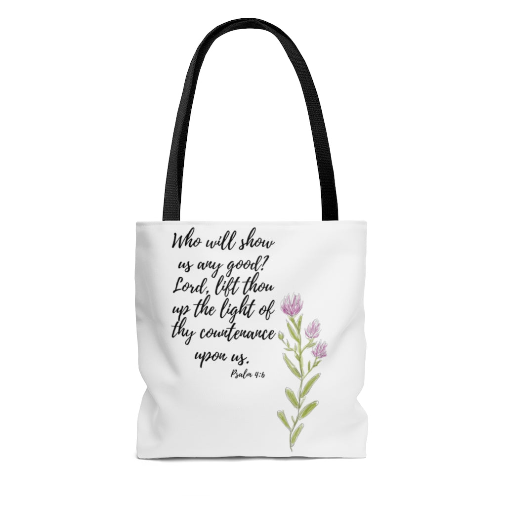 Psalm 4:6 Tote Bag