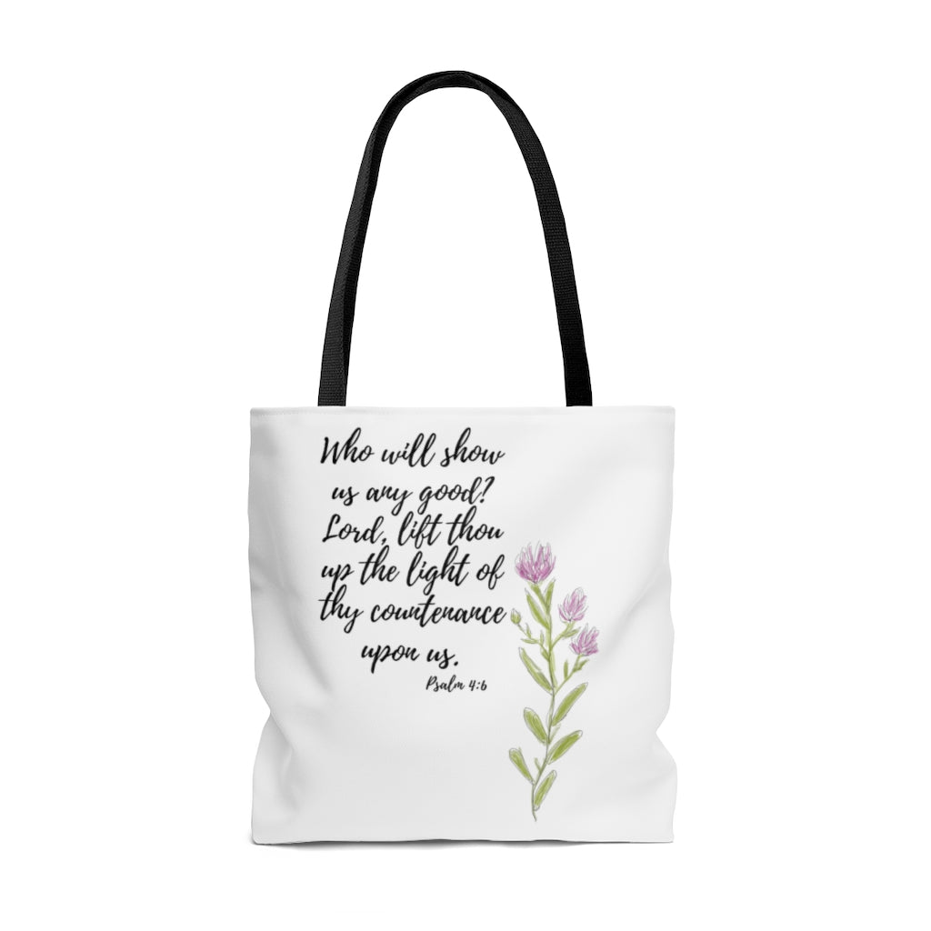 Psalm 4:6 Tote Bag