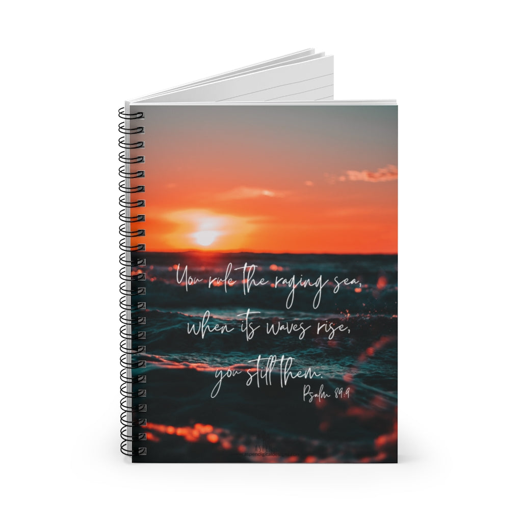 Psalm 89:9 Spiral Notebook - Ruled Line