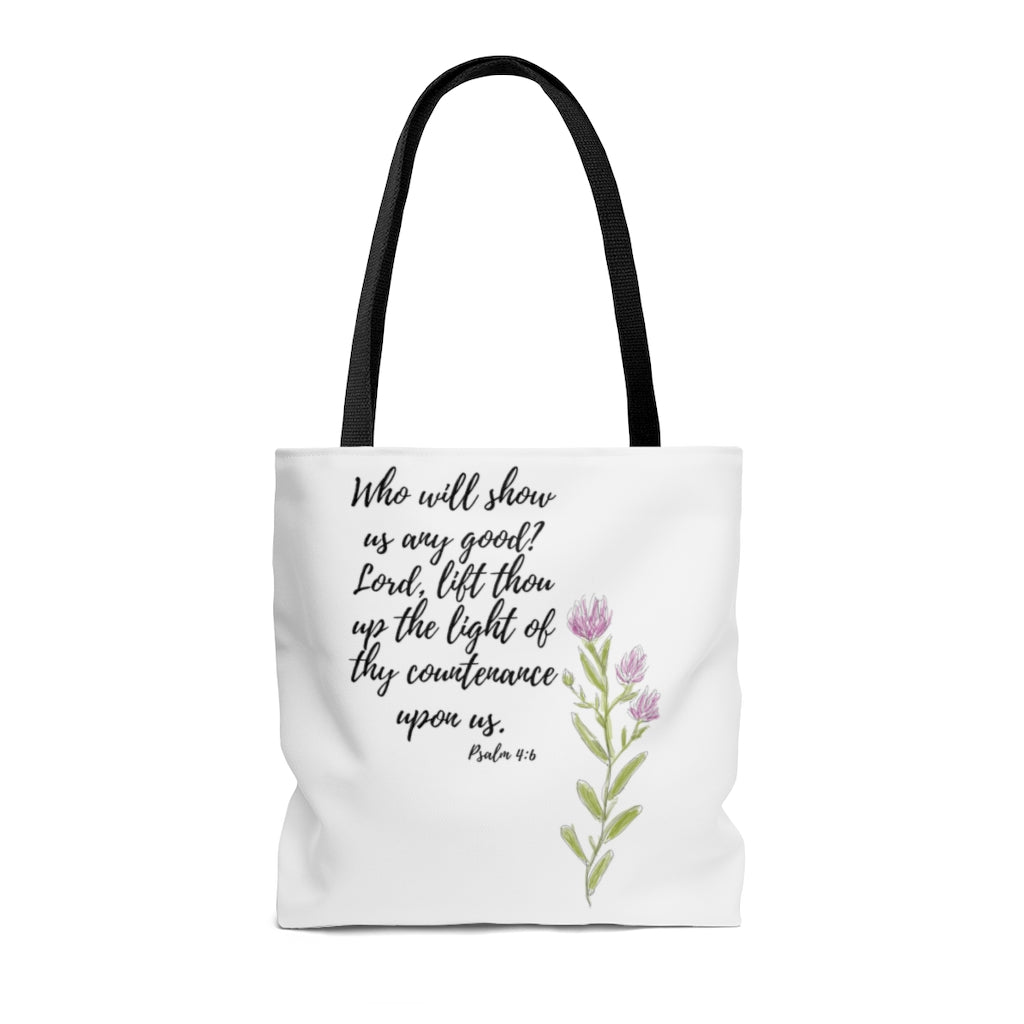 Psalm 4:6 Tote Bag