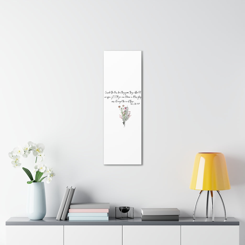 Lilies of the Field Luke 12:27 Canvas Gallery Wraps